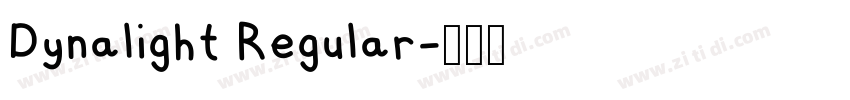 Dynalight Regular字体转换 Dynalight Regular字体转换